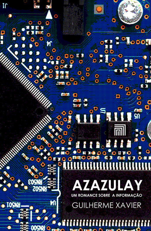 Azazulay: um romance sobre a informação